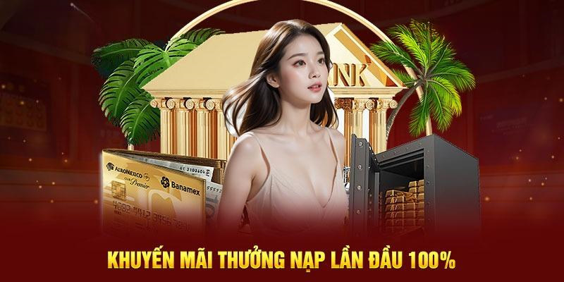 Nhà cái khuyến mãi nạp đầu là như thế nào