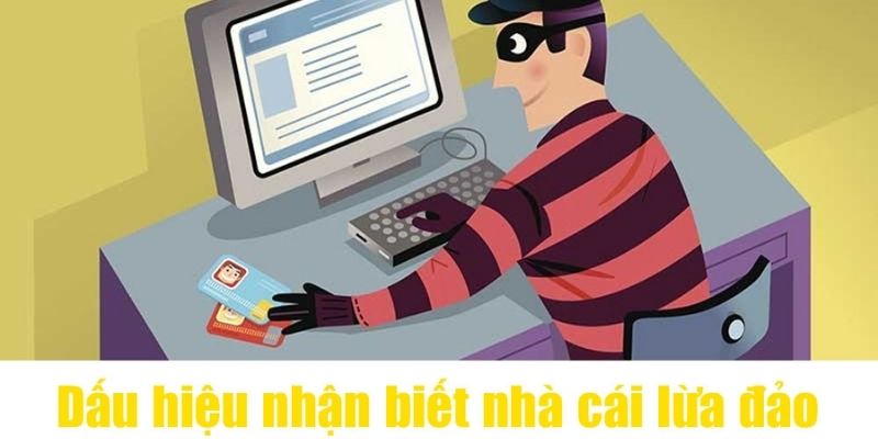 Những cách để nhận biết nhà cái không uy tín