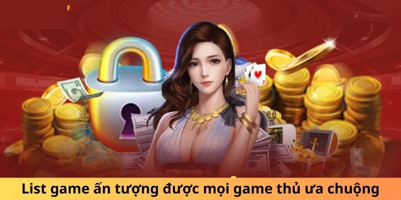 List game ấn tượng tại Debet được mọi game thủ ưa chuộng