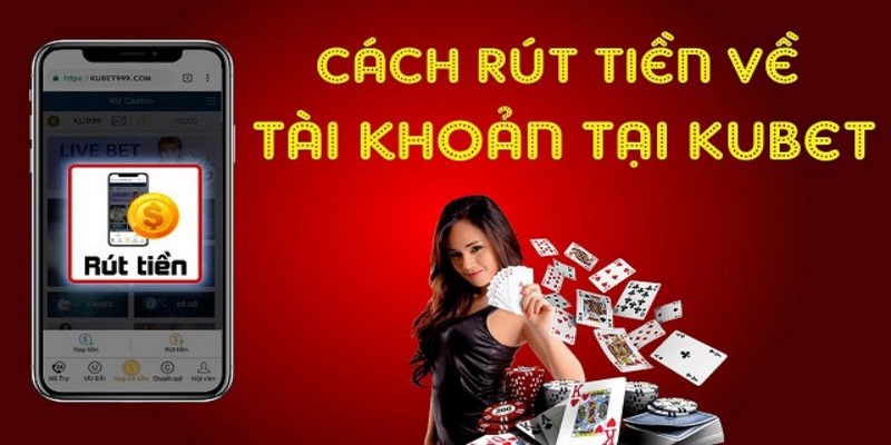 Cách rút tiền nhà cái đúng chuẩn